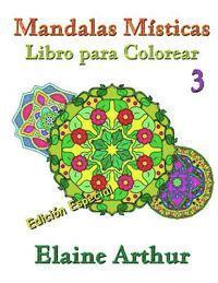 bokomslag Mandalas Misticas Libro para Colorear No. 3 Edicion Especial