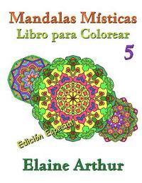 bokomslag Mandalas Misticas Libro para Colorear No. 5 Edicion Especial