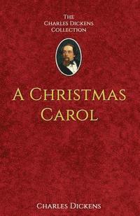 bokomslag A Christmas Carol: in Prose Being A Ghost-Story of Christmas