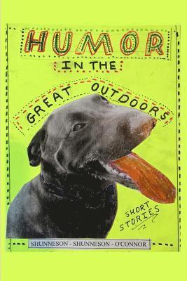 Humor in the Great Outdoors: Short Stories 1