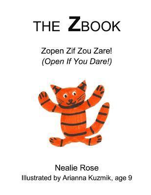 Nealie Rose - The ZBook, Häftad