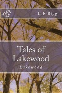 bokomslag Tales of Lakewood: Lakewood