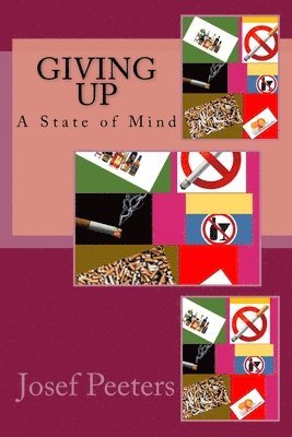 Giving Up: A State of Mind 1