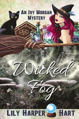 Lily Harper Hart - Wicked Fog, Häftad