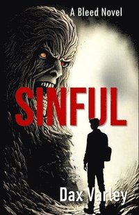 bokomslag Sinful: A Bleed Novel