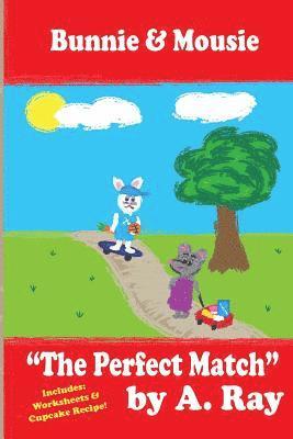 A. Ray - The Perfect Match, Häftad