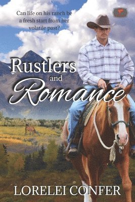 bokomslag Rustlers and Romance