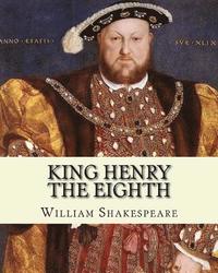bokomslag King Henry The Eighth