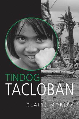 Tindog Tacloban: Rise Up Tacloban 1