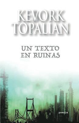 bokomslag Un texto en ruinas