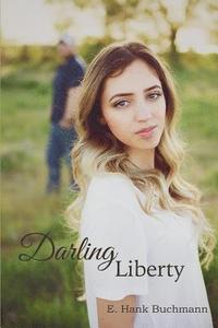 bokomslag Darling Liberty