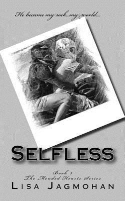 Selfless: The Mended Hearts Series 1