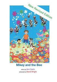 bokomslag Mikey and the Bee (revised edition)