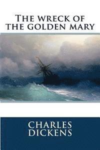 The wreck of the golden mary 1