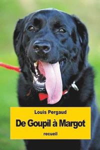 bokomslag De Goupil à Margot: Histoires de bêtes