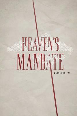 bokomslag Heaven's Mandate: A Historical Novel