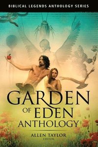 bokomslag Garden of Eden Anthology