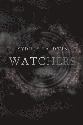Sydney Baldwin - Watchers, Häftad