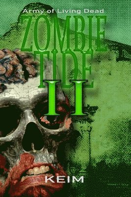 Zombie Tide II: Army of Living Dead