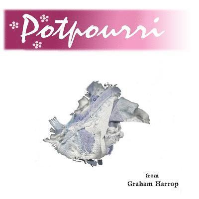 Potpourri: The First Edition 1