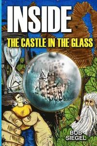 bokomslag Inside the Castle in the Glass