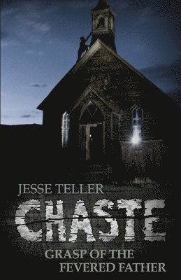 Chaste: A Tale from Perilisc 1