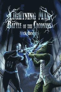 Lightning Man Battle of the Caconans 1