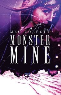 bokomslag Monster Mine