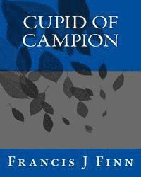 bokomslag Cupid Of Campion