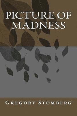 Picture Of Madness 1