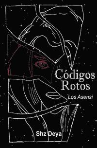 bokomslag Códigos Rotos: Los Asensi