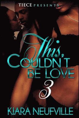 This Couln't Be Love 3 1