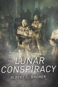 bokomslag The Lunar Conspiracy