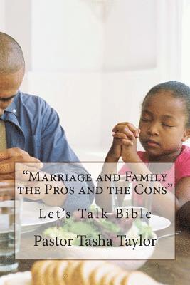 bokomslag 'Marriage and Family the Pros and the Cons'