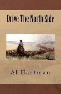 Al C. Hartman - Drive The North Side, Häftad