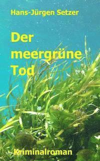 bokomslag Der meergruene Tod