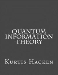 bokomslag Quantum Information Theory