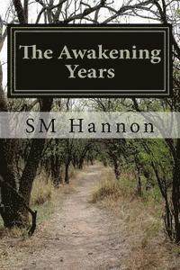 bokomslag The Awakening Years