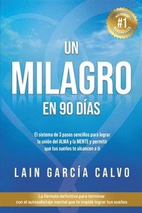 bokomslag Un Milagro en 90 Dias