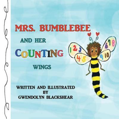 Mrs. Bumblebee and Her Counting Wings 1