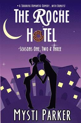 bokomslag The Roche Hotel: Seasons One, Two & Three