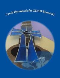 bokomslag Czech Hymnbook for GDAD Bouzouki
