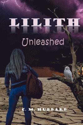 bokomslag LILITH 'Unleashed'