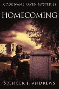 bokomslag Homecoming: Code Name Raven Book 1