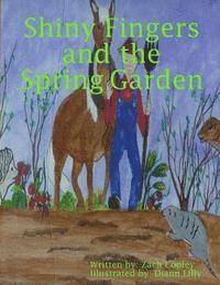bokomslag Shiny Fingers and the Spring Garden