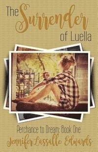 bokomslag The Surrender of Luella