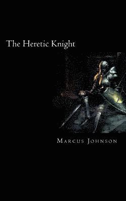 The Heretic Knight 1