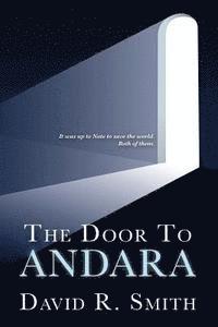 David R. Smith - The Door to Andara, Häftad