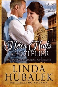 bokomslag Helen Heals a Hotelier: A Historical Western Romance