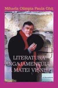 Literatura Angajamentului La Matei Visniec: Studiu 1